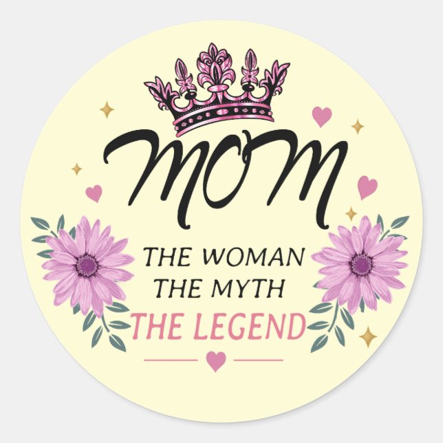 Mom The Legend Mother's Day Gift Classic Round Sticker (Front)