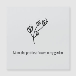 Mom the Prettiest Flower (Black Typography)