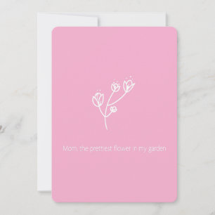 Mom the Prettiest Flower (White Typography) Holiday Card