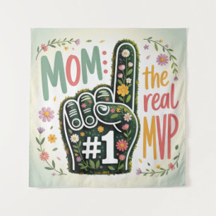 Mom The Real MVP Tapestry