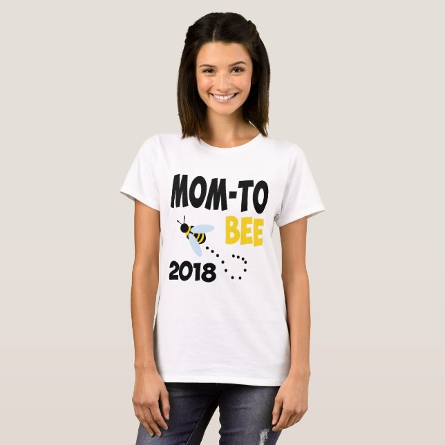 MOM TO BEE 2018 T-Shirt (Front Full)