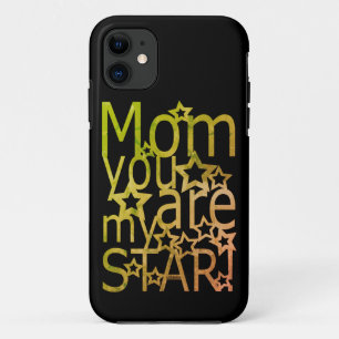 MOM YOU ARE MY STAR mother's day gift idea Case-Mate iPhone Case