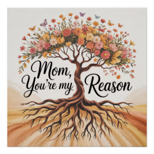 Mom, You’re My Reason Poster