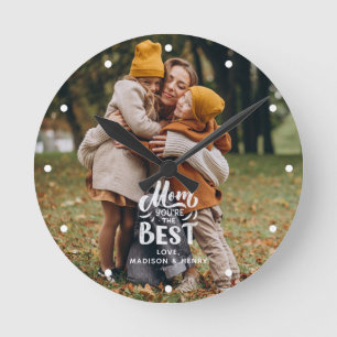 "Mom You're The Best" Personalized Photo Round Clock