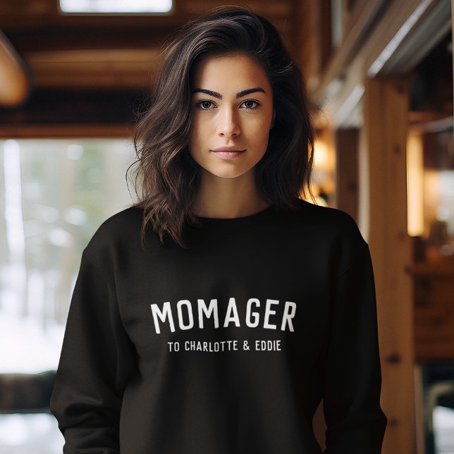 Momager | Modern Mum Manager Kids Names Sweatshirt (Creator Uploaded)