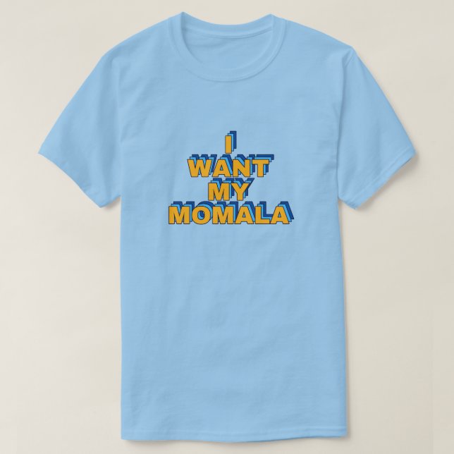 Momala T-Shirt (Design Front)
