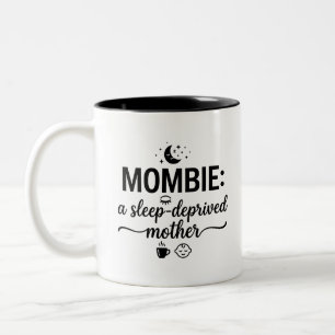 Mombie Morning Fuel 2-Tone Mug