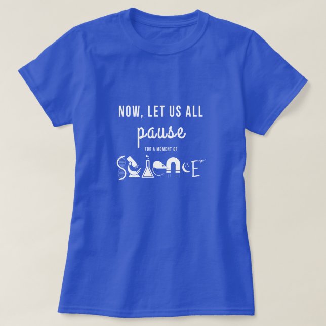 Moment of Science Blue T-Shirt (Design Front)