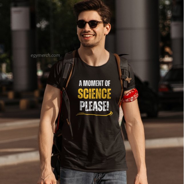 moment of science funny chemistry teacher yellow  T-Shirt (Creator Uploaded)