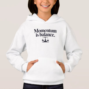 Momentum is Balance - Typography