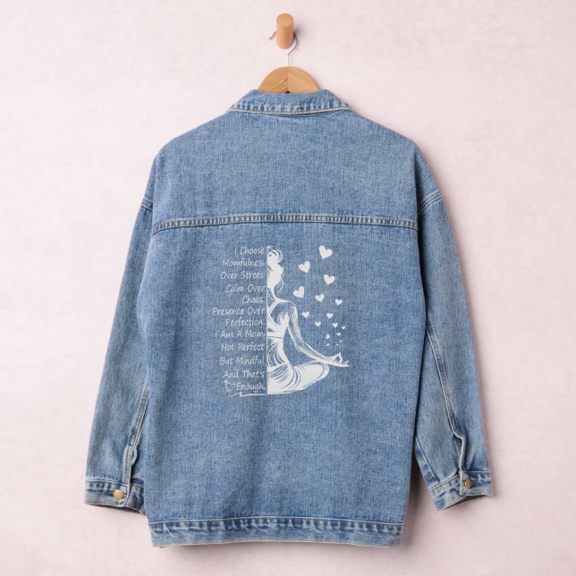Momfulness Over Stress Mindful Mum Quote Denim Jacket (Hangar)