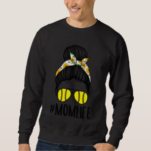 Momlife Messy Bun Sunflower Softball Mum Mothers Sweatshirt