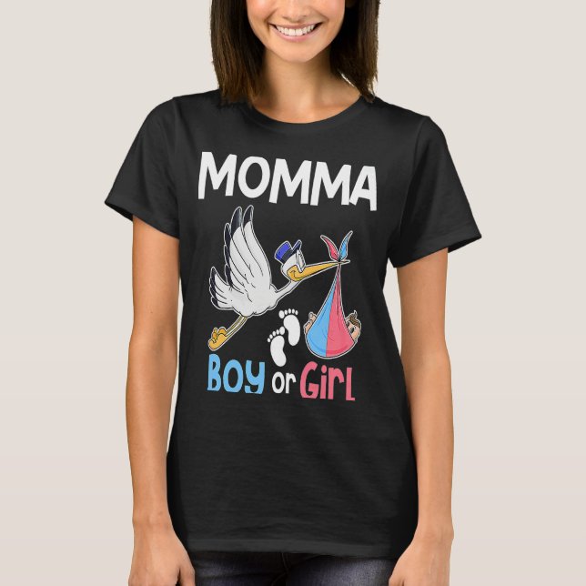 Momma Boy or Girl Gender Reveal Pregnancy Announce T-Shirt (Front)