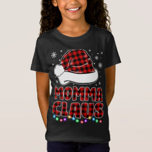 Momma Claus Funny Grandma Matching Family Christma T-Shirt