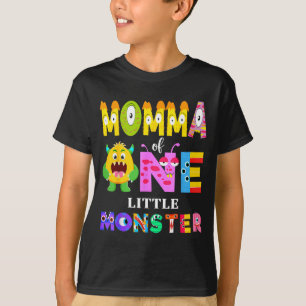 Momma Of One Little Monster 1st Birthday Boy Party T-Shirt