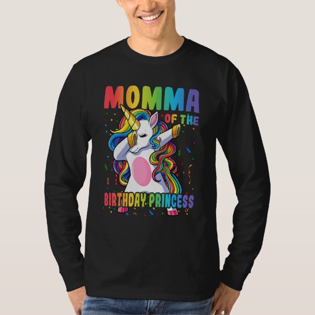 Momma Of The Birthday Princess Dabbing Unicorn Gir T-Shirt (Front)