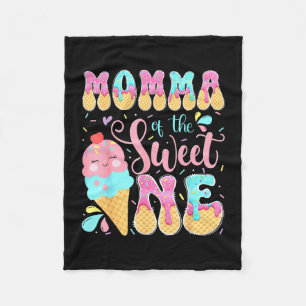 Momma of the sweet one ice cream 1st birthday girl fleece blanket