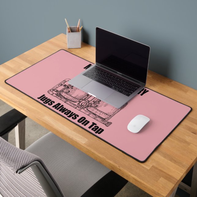Momma's Boobery Jugs Always On Tap Desk Mat (Office 2)