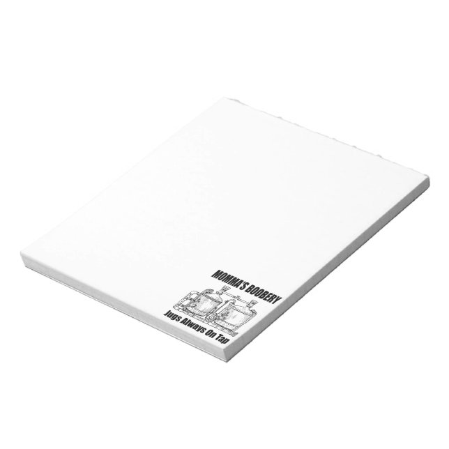 Momma's Boobery Jugs Always On Tap Notepad (Rotated)