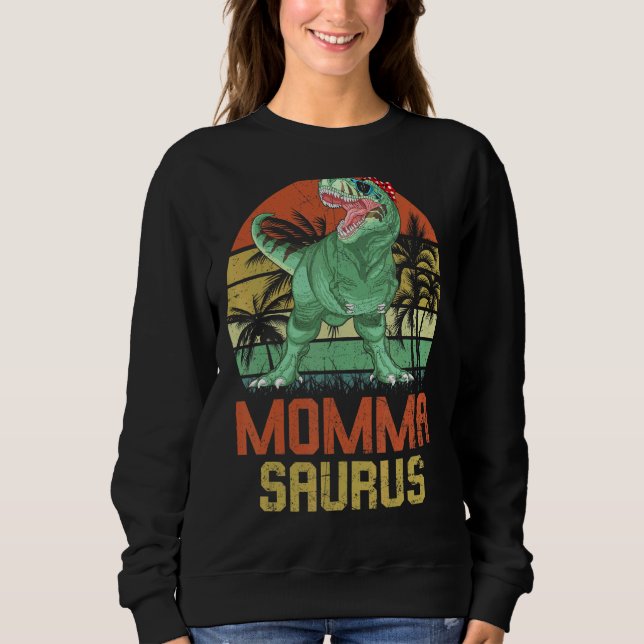 Mommasaurus Rex Dinosaur Momma Saurus Family Match Sweatshirt (Front)