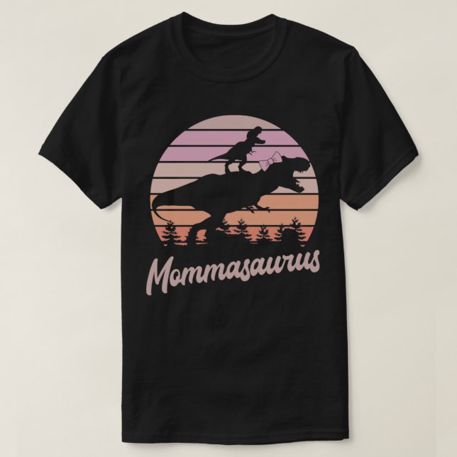 Mommasaurus TRex Dinosaur T-Shirt (Design Front)