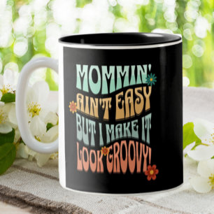 Momming Aint Easy Groovy Mum Retro Two-Tone Coffee Mug