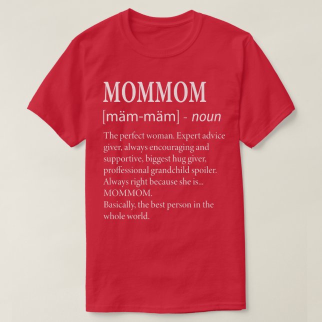 Mommom Definition  Funny Grandma  T-Shirt (Design Front)