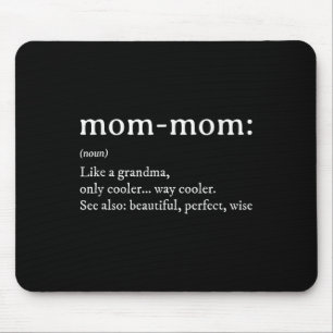 Mommom Gift Definition Grandma Mom-mom Mothers Day Mouse Pad