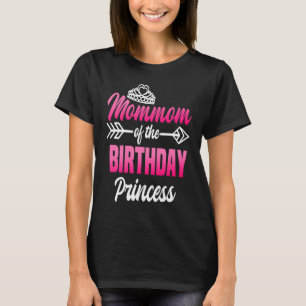 Mommom of the Birthday Princess Party Bday Celebra T-Shirt