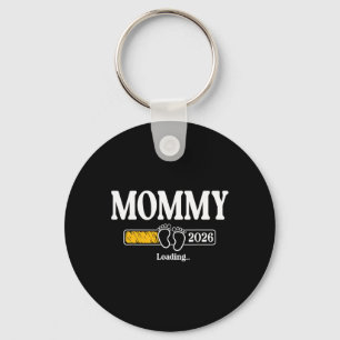 Mommy 2026 Loading Mom Est. 2026, Mother 2026 New  Key Ring