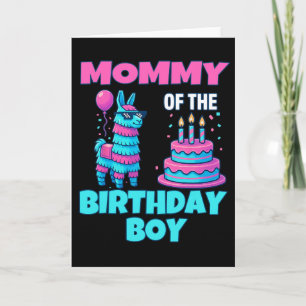 Mommy Birthday Boy Llama Pinata Party Family Mathi Card