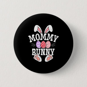 Mommy Bunny Happy Easter Day Matching Family Easte 6 Cm Round Badge