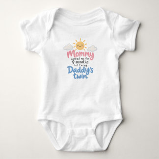 Mommy Carried Me for 9 Months Daddy’s Twin Baby Bo Bodysuit