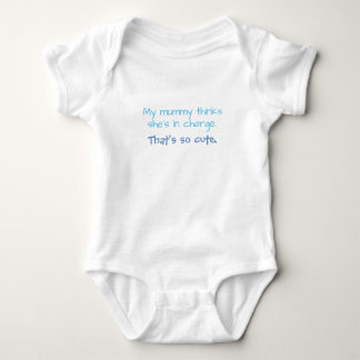 Mommy In Charge So Cute Baby Bodysuit