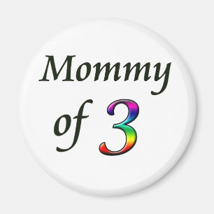 MOMMY OF 3 MAGNET
