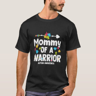 Mommy of a Warriors Autism Family Puzzle Awareness T-Shirt