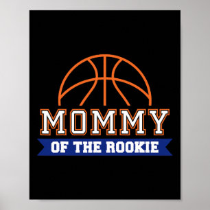 Mommy Of Rookie 1st Birthday Sketll Theme Matching Poster