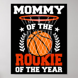 Mommy Of Rookie 1st Sketll Birthday Theme Matching Poster