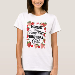 Mommy Of The Berry First Birthday Girl Sweet One S T-Shirt