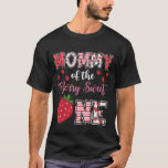 Mommy Of The Berry Sweet One Strawberry Birthday G T-Shirt<br><div class="desc">Mommy Of The Berry Sweet One Strawberry Birthday Girl</div>
