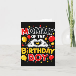 Mommy Of The Birthday Boy Family Party Birthday  Card