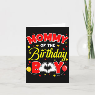Mommy Of The Birthday Boy Matching Mom Son Family  Card