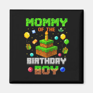 Mommy Of The Birthday Boy Party Video Gamer Pixel  Magnet