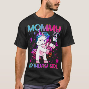 Mommy of the Birthday Girl Flossing Unicorn Mom Mo T-Shirt
