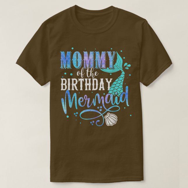Mommy Of The Birthday Mermaid Family Matching Part T-Shirt (Design Front)