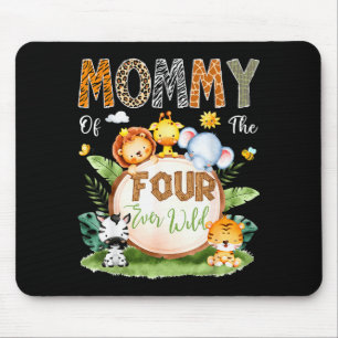 Mommy Of The Four Ever Wild Jungle Safari 4th Birt Mouse Pad