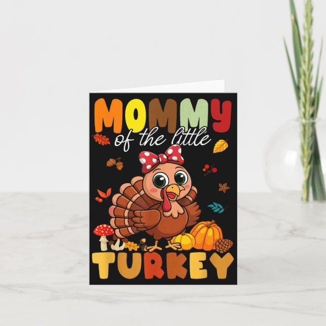 Mommy Of The Little Turkey Thanksgiving Baby Showe Card (Front)