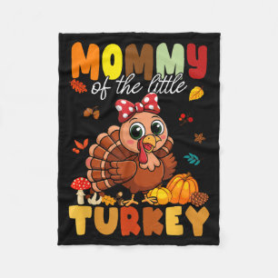 Mommy Of The Little Turkey Thanksgiving Baby Showe Fleece Blanket