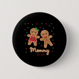 Mommy To Be Gender Reveal Gingerbread 6 Cm Round Badge