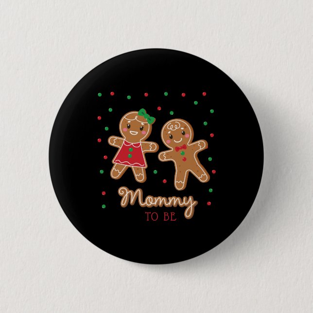 Mommy To Be Gender Reveal Gingerbread  6 Cm Round Badge (Front)